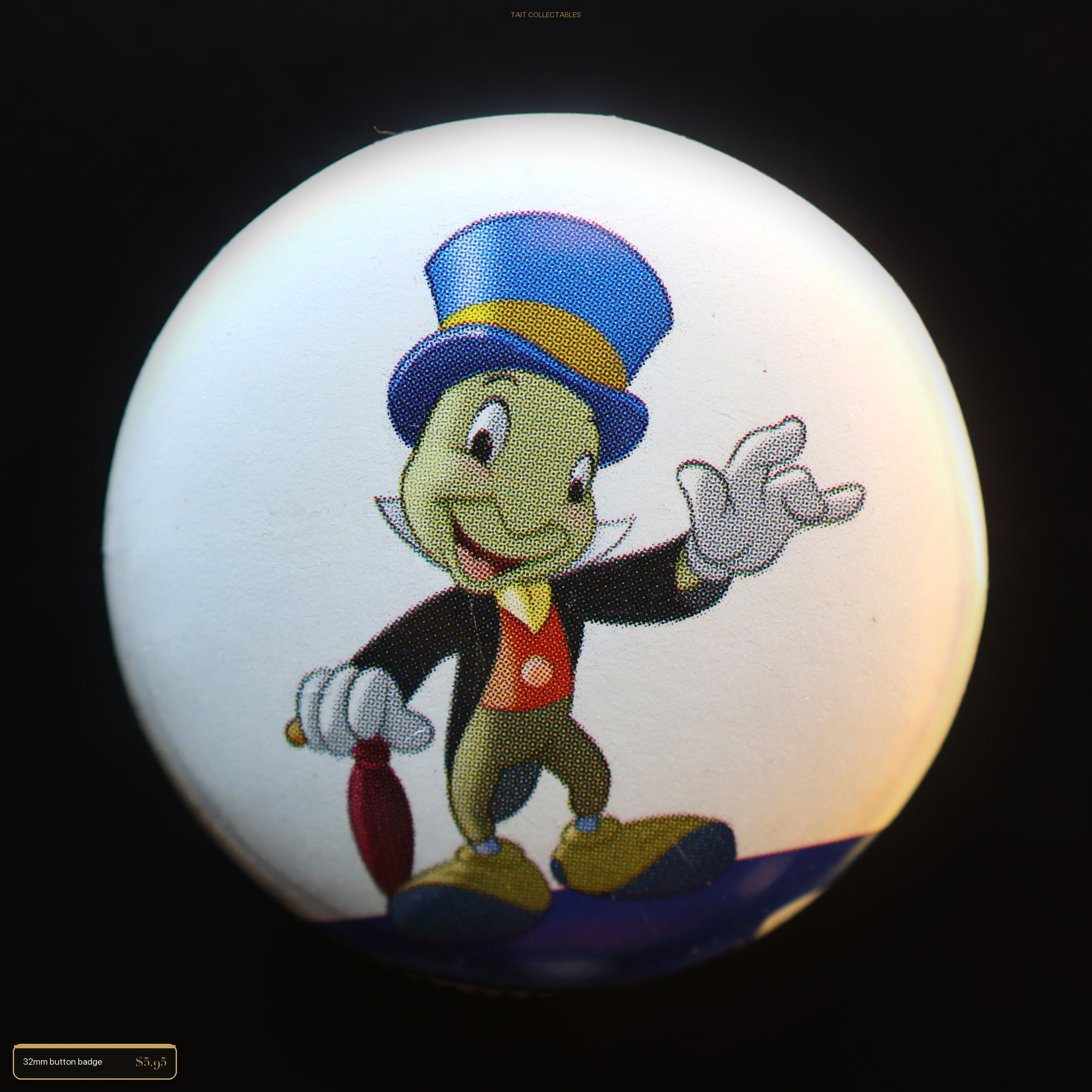Jiminy Cricket — $5.95